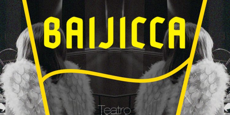 "Baijicca" del Teatro dallarmadio