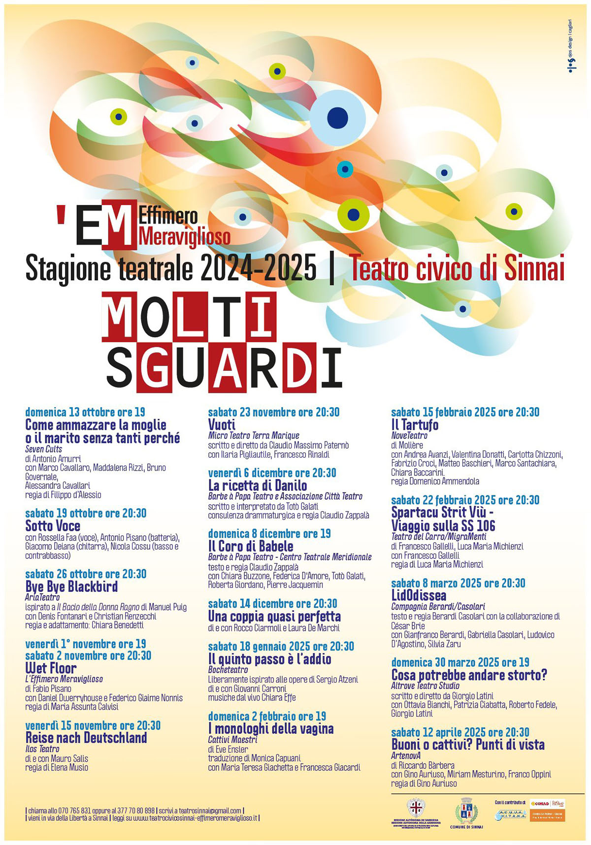 Stagione Teatrale 2024-2025 “Molti Sguardi” organizzata dall’Effimero Meraviglioso al Teatro Civico di Sinnai