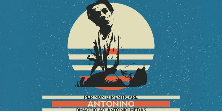 Festival “Per non dimenticare Antonino – Omaggio a Antonio Medas”