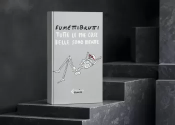 Fumettibrutti "Tutte le mie cose belle sono rifatte"