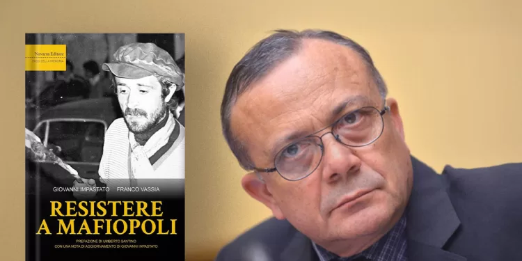 “Resistere a Mafiopoli” di Giovanni Impastato