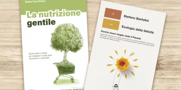 Elena Cocchiara "La nutrizione gentile" - Stefano Bartolini "Ecologia della felicità"