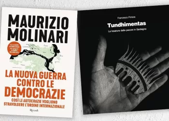 Maurizio Molinari "La nuova guerra contro le democrazie" e Francesco Pintore "Tundhimentas"
