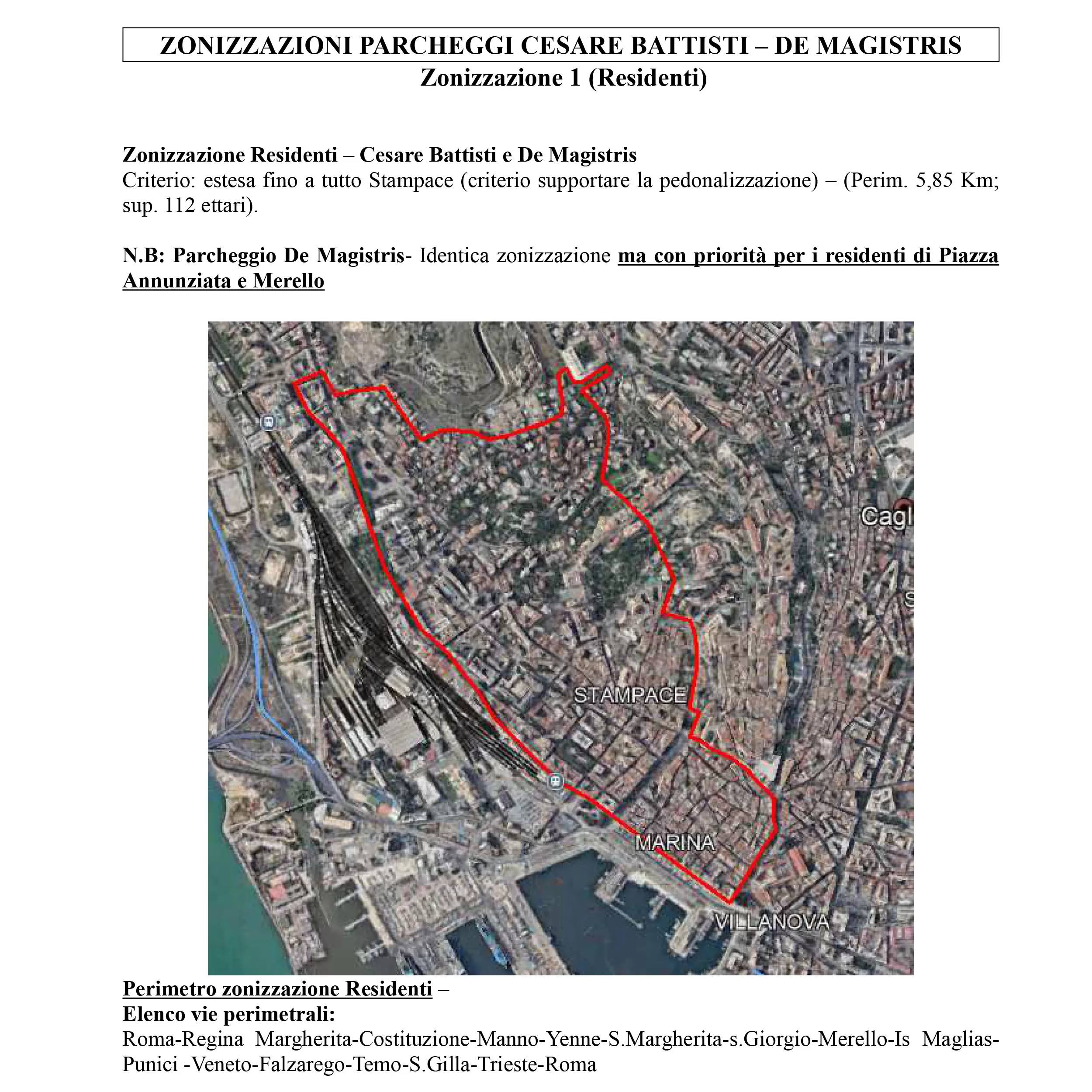 Zonizzazione parcheggi di via Cesare Battisti e via De Magistris