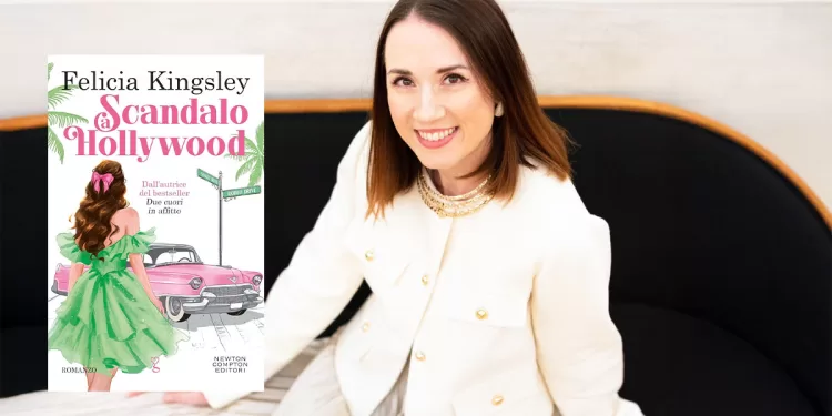 “Scandalo a Hollywood” di Felicia Kingsley