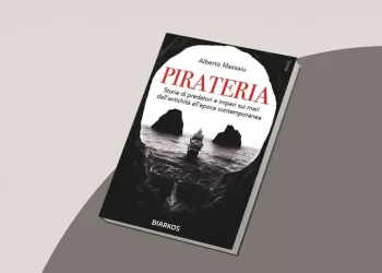 Il libro di Alberto Massaiu “Pirateria. Storie di predatori e imperi sui mari”